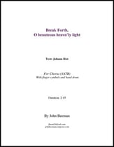 Break Forth, O Beauteous Heav'nly Light SATB choral sheet music cover